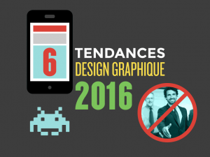 6 Tendances Design graphique 2016